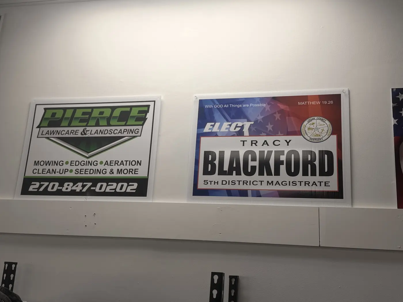 Custom campaign and business signs